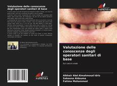 Valutazione delle conoscenze degli operatori sanitari di base的封面