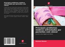 Buchcover von Principais problemas médicos enfrentados por pacientes com câncer