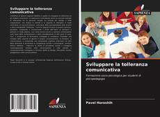 Sviluppare la tolleranza comunicativa的封面