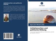 Copertina di Initiationsriten und politische Bildung