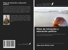 Copertina di Ritos de iniciación y educación política