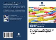 Bookcover of Der umfassende Überblick über pharmakologische Tipps