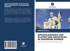 Обложка ENTSCHLEIERUNG VON PLATON UND ARISOTELES IN DWORKINS DENKEN