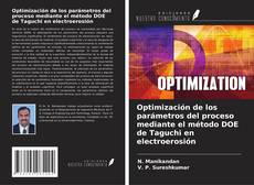 Buchcover von Optimización de los parámetros del proceso mediante el método DOE de Taguchi en electroerosión