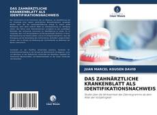 Обложка DAS ZAHNÄRZTLICHE KRANKENBLATT ALS IDENTIFIKATIONSNACHWEIS