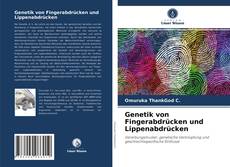 Genetik von Fingerabdrücken und Lippenabdrücken的封面