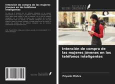 Buchcover von Intención de compra de las mujeres jóvenes en los teléfonos inteligentes