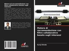 Motore di raccomandazione con filtro collaborativo basato sugli interessi的封面