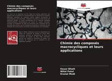 Portada del libro de Chimie des composés macrocycliques et leurs applications