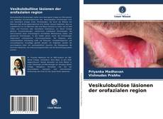 Vesikulobullöse läsionen der orofazialen region的封面