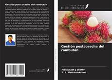 Bookcover of Gestión postcosecha del rambután