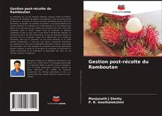 Gestion post-récolte du Ramboutan的封面