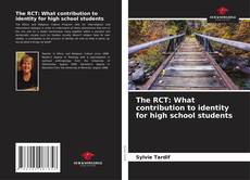 Borítókép a  The RCT: What contribution to identity for high school students - hoz