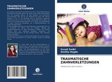 Buchcover von TRAUMATISCHE ZAHNVERLETZUNGEN