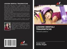 LESIONI DENTALI TRAUMATICHE的封面