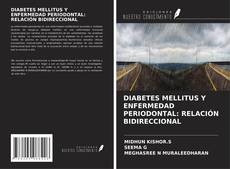Copertina di DIABETES MELLITUS Y ENFERMEDAD PERIODONTAL: RELACIÓN BIDIRECCIONAL