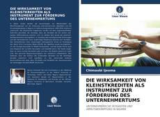 Buchcover von DIE WIRKSAMKEIT VON KLEINSTKREDITEN ALS INSTRUMENT ZUR FÖRDERUNG DES UNTERNEHMERTUMS