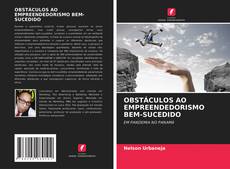 Обложка OBSTÁCULOS AO EMPREENDEDORISMO BEM-SUCEDIDO