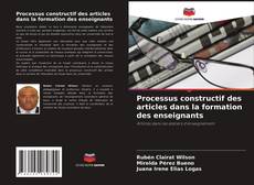 Processus constructif des articles dans la formation des enseignants的封面