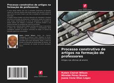 Обложка Processo construtivo de artigos na formação de professores