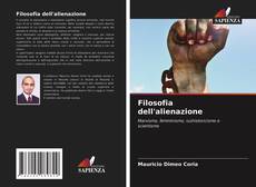 Copertina di Filosofia dell'alienazione