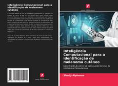 Обложка Inteligência Computacional para a identificação de melanoma cutâneo