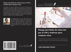 Couverture de Riesgo percibido de infección por el VIH y motivos para comprar sexo