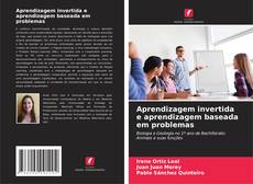 Capa do livro de Aprendizagem invertida e aprendizagem baseada em problemas 