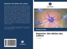 Couverture de Dopamin: Die Aktion des Lebens