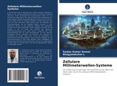 Couverture de Zellulare Millimeterwellen-Systeme