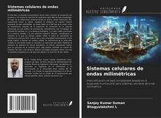 Copertina di Sistemas celulares de ondas milimétricas