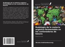 Bookcover of Rudología de la materia orgánica fermentable en los contenedores de basura
