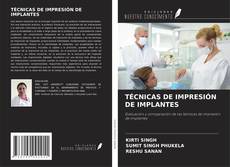 Buchcover von TÉCNICAS DE IMPRESIÓN DE IMPLANTES
