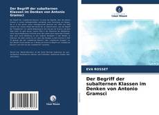 Capa do livro de Der Begriff der subalternen Klassen im Denken von Antonio Gramsci 