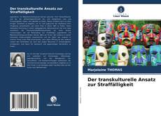 Capa do livro de Der transkulturelle Ansatz zur Straffälligkeit 
