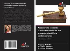 Associare le scoperte scientifiche arcaiche alle scoperte scientifiche contemporanee的封面