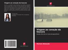 Viagem ao coração da loucura kitap kapağı