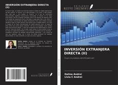 Bookcover of INVERSIÓN EXTRANJERA DIRECTA (II)
