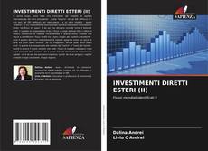 INVESTIMENTI DIRETTI ESTERI (II)的封面