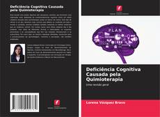 Deficiência Cognitiva Causada pela Quimioterapia的封面