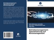 Buchcover von Betriebsmanagement: Spezialisierung auf Büromanagement