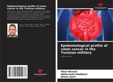 Epidemiological profile of colon cancer in the Tunisian military的封面