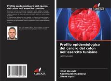 Copertina di Profilo epidemiologico del cancro del colon nell'esercito tunisino