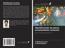 Bookcover of Identificación de peces ornamentales comunes