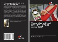 Portada del libro de Valore diagnostico di HIV, HBV, HCV RDT contro ELISA
