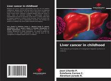 Liver cancer in childhood的封面