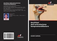 Capa do livro de Anchilosi dell'articolazione tempromandibolare 