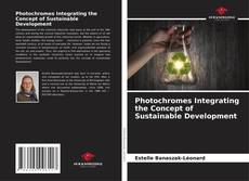 Photochromes Integrating the Concept of Sustainable Development的封面