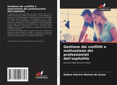 Copertina di Gestione dei conflitti e motivazione dei professionisti dell'ospitalità