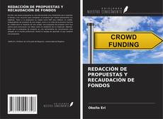 Couverture de REDACCIÓN DE PROPUESTAS Y RECAUDACIÓN DE FONDOS